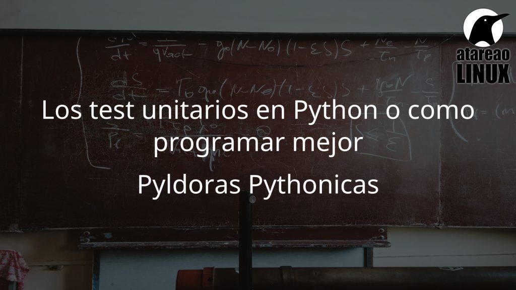 Test unitarios en Python