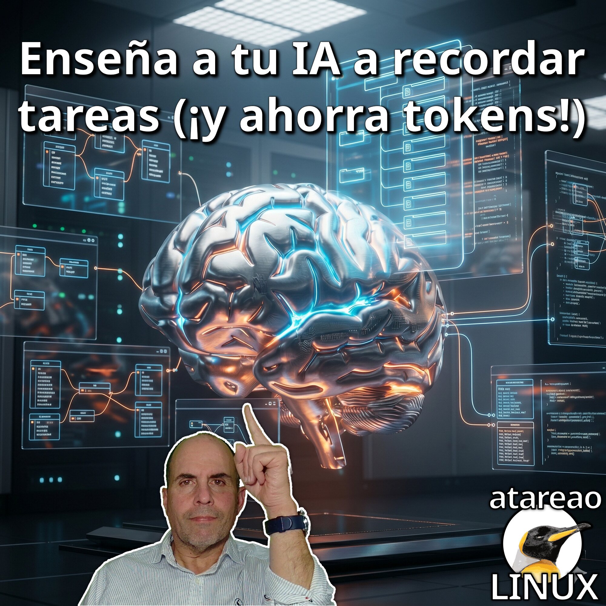 Enseña a tu IA a recordar tareas y ahorra tokens