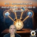 Automatización matutina con IA sin n8n ni agentes