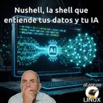 Nushell, la shell que entiende datos y tu IA